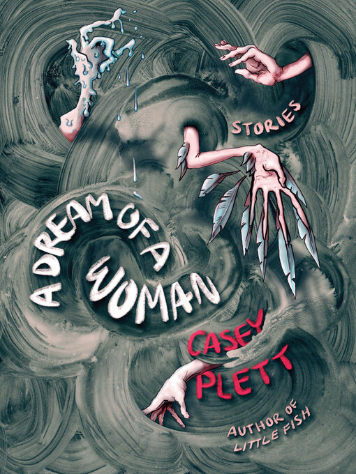 Title details for A Dream of a Woman by Casey Plett - Wait list
